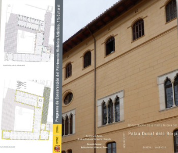 Portada de Rehabilitación de la Planta Tercera del Palau Ducal dels Borja; Gandía, VALENCIA.