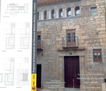 Portada de Restauración del Palacio del Vizconde de Los Villares "Casa Grande"; Los Villares, JAÉN.