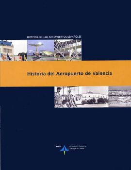 Portada de Historia del aeropuerto de Valencia
