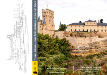 Portada de Muralla de Segovia, zona sur; SEGOVIAPrograma de Conservación del Patrimonio Histórico Artístico, 1,5% Cultural.