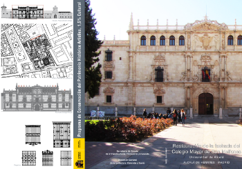 Portada de Restauración de la fachada del Colegio Mayor de San Idelfonso, ALCALÁ DE HENARES, MadridPrograma de Conservación del Patrimonio Histórico Artístico, 1,5% Cultural.
