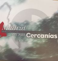 Portada de Madrid en sus cercanías: Un recorrido por la metrópoli y su ferrocarril