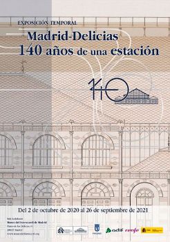 Portada de Madrid-Delicias: 140 años de una estación 