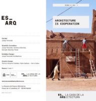 Portada de Architecture  is cooperation. ES_ARQ. La Casa de la Arquitectura [Folleto díptico]