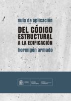 Portada de Guía de aplicación del Código Estructural a la edificación. Hormigón armado