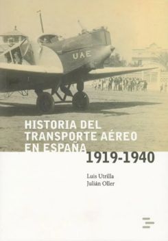 Portada de Historia del transporte aéreo en España. 1919-1940