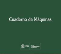 Portada de Cuaderno de Máquinas. IMPRESO.