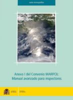 Portada de Anexo I del Convenio MARPOL: Manual avanzado para inspectores.