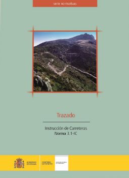 Portada de Trazado. Instrucción de Carreteras, Norma 3.1-IC.