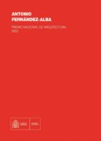 Portada de Antonio Fernández-Alba. Premio Nacional de Arquitectura 2003