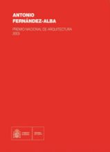 Portada de Antonio Fernández-Alba. Premio Nacional de Arquitectura 2003.