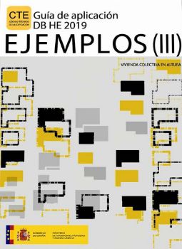 Portada de Guía de aplicación DB HE 2019. Ejemplos (II)I. Vivienda colectiva en alturaCódigo Técnico de la Edificación, CTE