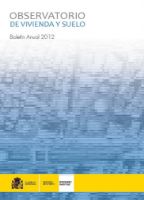Portada de Observatorio de Vivienda y Suelo. Boletín Anual 2012.