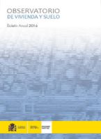 Portada de Observatorio de Vivienda y Suelo. Boletín Anual 2016.