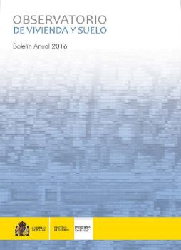 Portada de Observatorio de Vivienda y Suelo. Boletín Anual 2016.