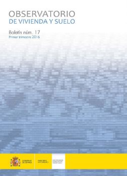 Portada de Observatorio de Vivienda y Suelo. Boletín Núm 17. Primer trimestre 2016.