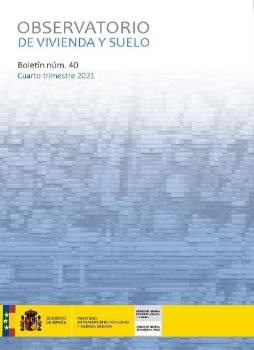 Portada de Observatorio de Vivienda y Suelo. Boletín Núm 40. Cuarto trimestre 2021