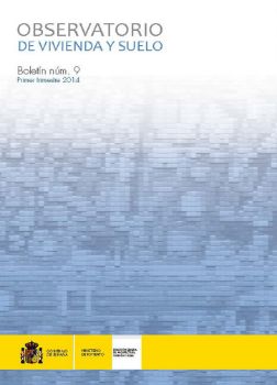 Portada de Observatorio de Vivienda y Suelo. Boletín Núm. 9. Primer trimestre 2014.