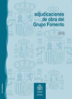 Portada de Adjudicaciones de obra del Grupo Fomento, año 2009.