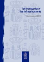 Portada de Los transportes y las infraestructuras. Informe anual 2010