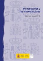 Portada de Los transportes y las infraestructuras. Informe anual 2018