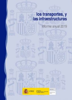 Portada de Los transportes y las infraestructuras. Informe anual 2019
