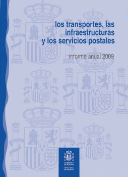 Portada de Los transportes, las infraestructuras y los servicios postales en España en cifras, 2009.