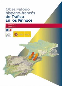 Portada de Observatorio hispano-francés de Tráfico en los Pirineos. Documento nº 6. Diciembre 2011.
