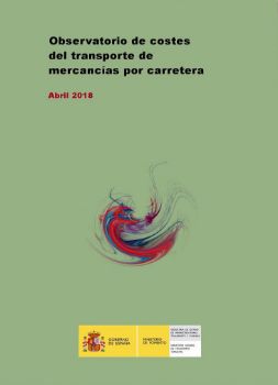 Portada de Observatorio de Costes del transporte de mercancías por carretera. Abril 2018.