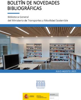 Portada de Boletín de novedades bibliográficas. Biblioteca General del Ministerio de Transportes y Movilidad Sostenible, julio-agosto 2025