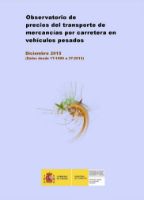 Portada de Observatorio de Precios del transporte de mercancías por carretera en vehículos pesados.  Diciembre 2015 (Datos desde 1T-1999 a 3T-2015)