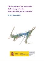 Portada de Observatorio de mercado del transporte de mercancías por carretera. Nº 30, marzo 2021