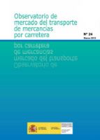 Portada de Observatorio de mercado del transporte de mercancías por carretera. Nº 24. Marzo 2015