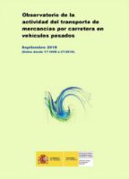 Portada de Observatorio de la Actividad del transporte de mercancías por carretera en vehículos pesados. Septiembre 2018 (Datos desde 1T-1999 a 2T-2018).