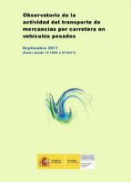 Portada de Observatorio de la Actividad del transporte de mercancías por carretera en vehículos pesados. Septiembre 2017 (Datos desde 1T-1999 a 2T-2017).
