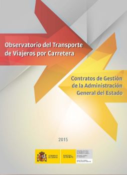 Portada de Observatorio del transporte de viajeros por carretera. Contratos de gestión de la Administración General del Estado, 2015.