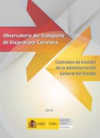 Portada de Observatorio del transporte de viajeros por carretera. Contratos de gestión de la Administración General del Estado, 2016.
