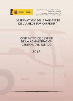 Portada de Observatorio del transporte de viajeros por carretera. Contratos de gestión de la Administración General del Estado, 2018.