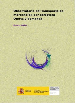 Portada de Observatorio del transporte de mercancías por carretera. Oferta y demanda, enero 2020