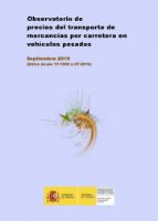 Portada de Observatorio de Precios del transporte de mercancías por carretera en vehículos pesados. Septiembre 2019 (Datos desde 1T-1999 a 2T-2019)