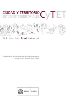 Portada de Ciudad y Territorio, estudios Territoriales. C y TET, nº 198, invierno 2018.