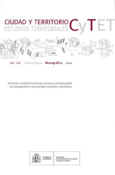 Portada de Revista Ciudad y Territorio, Estudios Territoriales. C y TET - Monográfico 2021- "Vivienda, transformaciones urbanas y desigualdad socioespacial en las grandes ciudades españolas"-