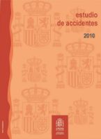 Portada de Anuario estadístico de accidentes en las carreteras del Estado 2010.    Estudio de accidentes 2010.