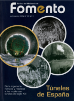Portada de Revista del Ministerio de Fomento nº 586, Extra Julio-Agosto 2009.  TÚNELES DE ESPAÑA. De la ingeniería medieval a los modernos túneles del siglo XXI.