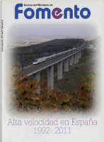 Portada de Revista del Ministerio de Fomento nº 608, Extra julio-agosto 2011.  ALTA VELOCIDAD EN ESPAÑA 1992-2011