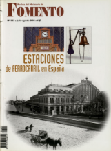 Portada de Revista del Ministerio de Fomento,  nº 553, Extra julio-agosto 2006.    ESTACIONES DE FERROCARRIL EN ESPAÑA