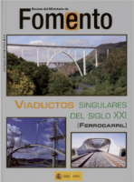 Portada de Revista Extra del  Ministerio de Fomento nº  641, julio-agosto 2014.    VIADUCTOS SINGULARES DEL SIGLO XXI (FERROCARRIL)
