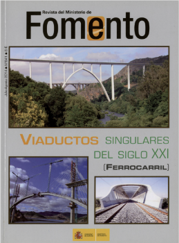 Portada de Revista Extra del  Ministerio de Fomento nº  641, julio-agosto 2014.    VIADUCTOS SINGULARES DEL SIGLO XXI (FERROCARRIL)