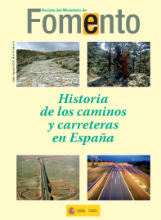 Portada de Revista Extra del Ministerio de Fomento, nº 674 julio-agosto 2017.HISTORIA DE LOS CAMINOS Y CARRETERAS DE ESPAÑA.