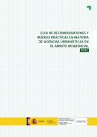 Portada de Guía de recomendaciones y buenas prácticas en materia de licencias urbanísticas en el ámbito residencial 2025